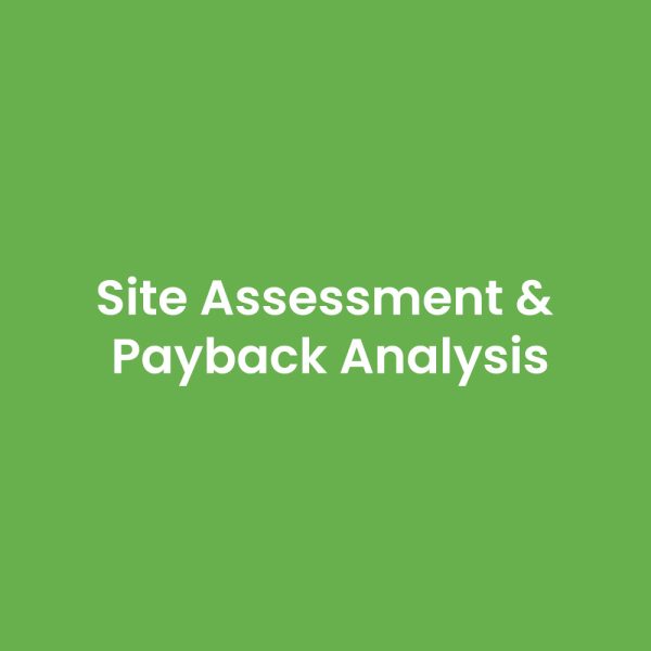 Site Assessment & Payback Analysis